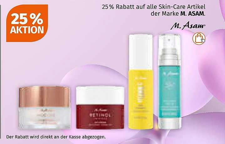 25 % Rabatt auf alle Skin-Care Artikel der Marke M. Asam