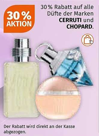 30 % Rabatt auf alle Düfte der Marken CERRUTI und CHOPARD