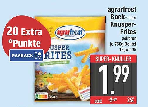 agrarfrost Back- oder Knusper-Frites 750g
