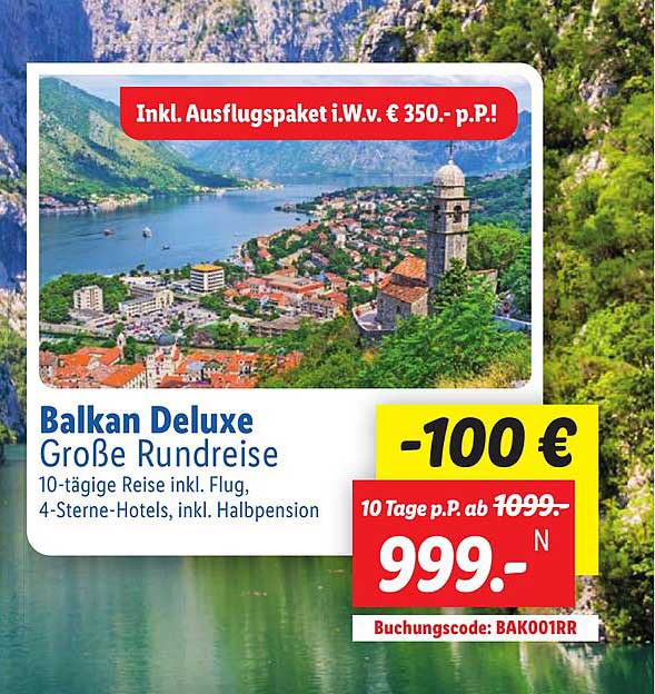 Balkan Deluxe Große Rundreise