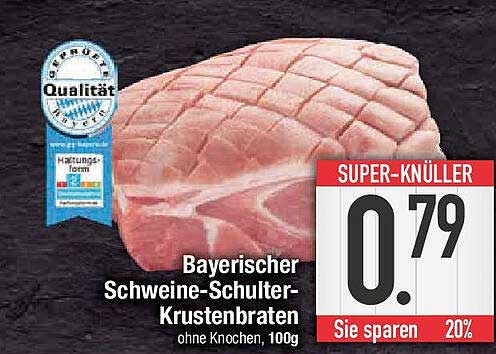 Bayerischer Schweine-Schulter-Krustenbraten ohne Knochen, 100g
