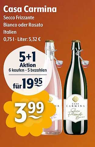Casa Carmina Secco Frizzante Bianco oder Rosato 0,75 L
