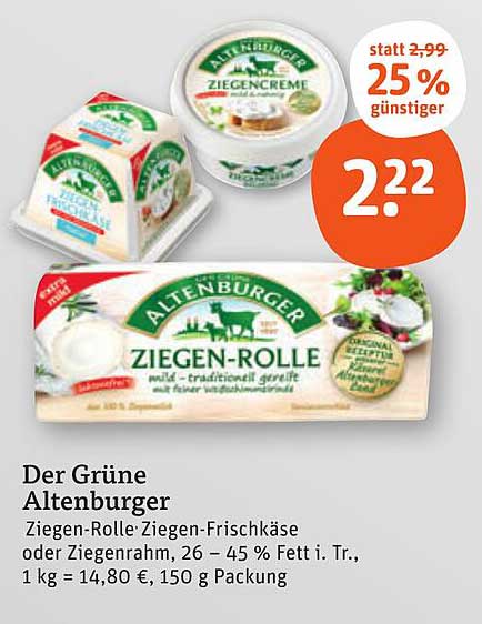 Der Grüne Altenburger Ziegen-Rolle Ziegen-Frischkäse oder Ziegenrahm