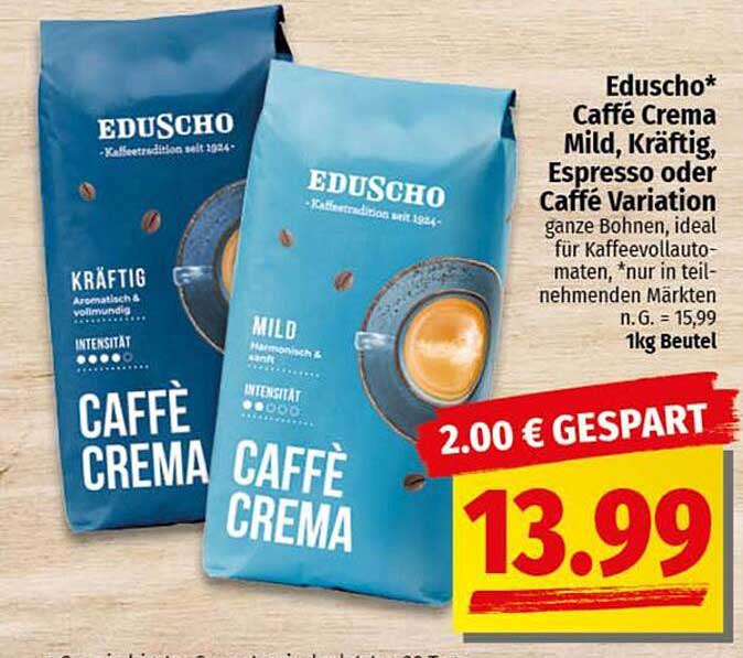Eduscho Caffè Crema Mild, Kräftig, Espresso oder Caffè Variation – 1kg Beutel