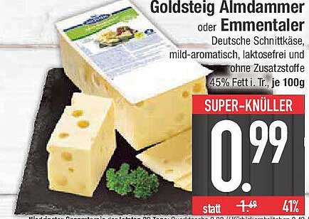 Goldsteig Almdammer oder Emmentaler – Deutscher Schnittkäse