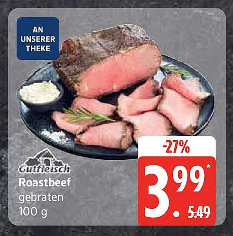 Guttfleisch Roastbeef gebraten 100 g