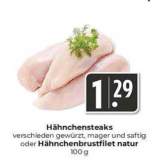 Hähnchensteaks, gewürzt oder Hähnchenbrustfilet natur, 100 g