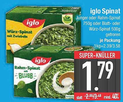 iglo Spinat - Jung oder Rahm-Spinat 750g oder Blatt- oder Würz-Spinat 500g