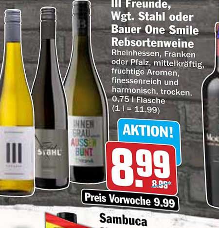 III Freunde, Wgt. Stahl oder Bauer One Smile Rosé- und Weißweine