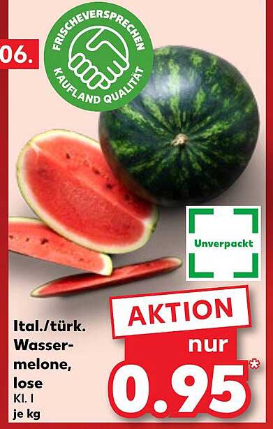 Ital./türk. Wassermelone, lose, Kl. I