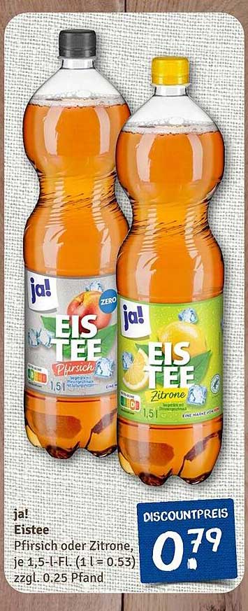 ja! Eistee Pfirsich oder Zitrone, je 1,5-L-FL