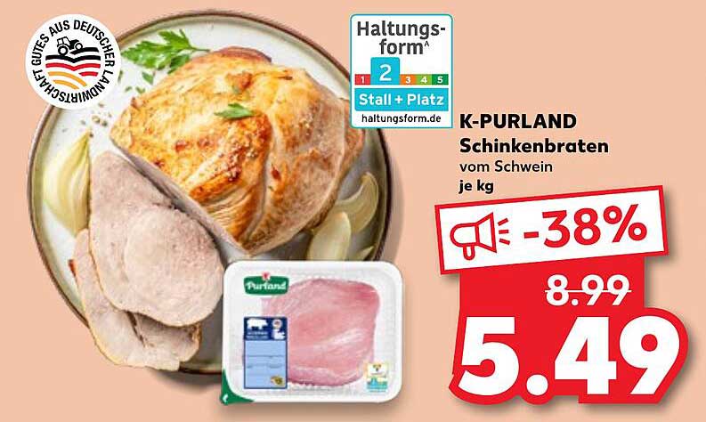 K-PURLAND Schinkenbraten vom Schwein je kg
