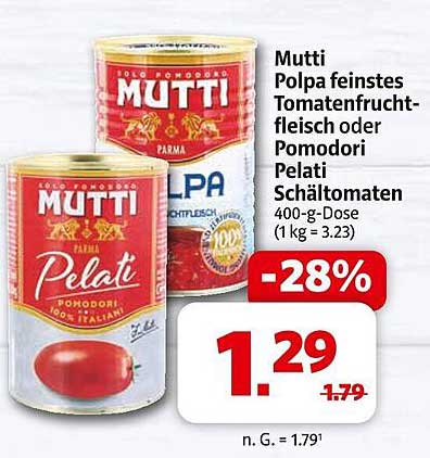 Mutti Polpa feinstes Tomatenfruchtfleisch oder Pomodori Pelati Schältomaten 400-g-Dose