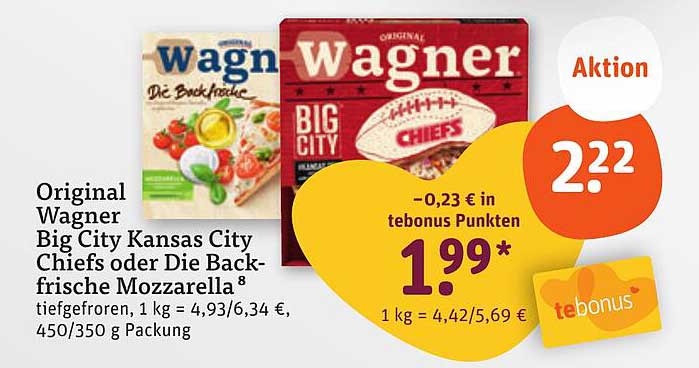 Original Wagner Big City Kansas City Chiefs oder Die Backfrische Mozzarella