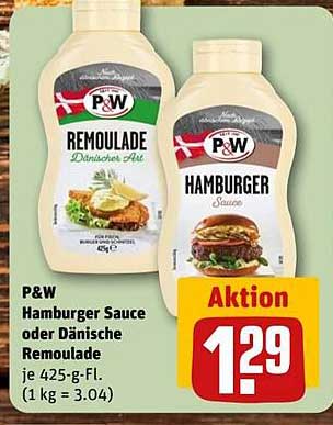 P&W Hamburger Sauce oder Dänische Remoulade