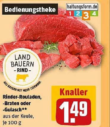 Rinder-Rouladen, -Braten oder -Gulasch aus der Keule, je 100 g