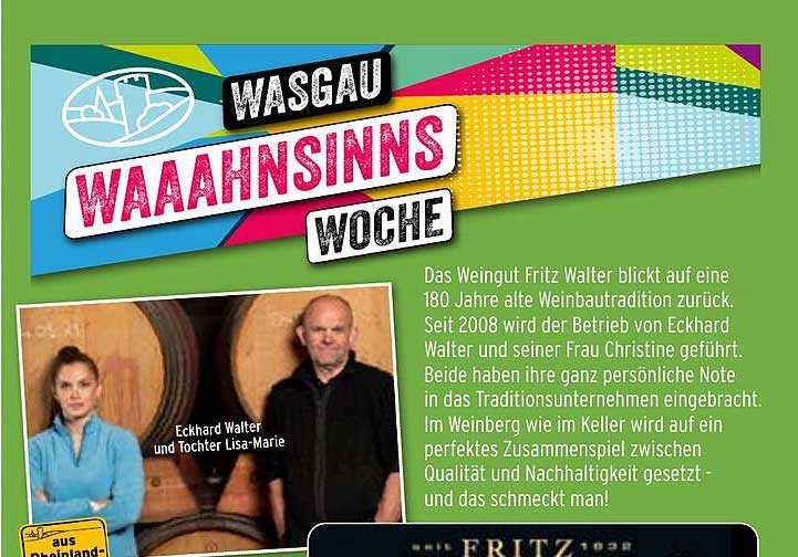 Weingut Fritz Walter - WAAHNSINNS WOCHE