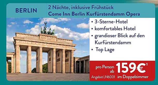 2 Nächte, inklusive Frühstück Come Inn Berlin Kurfürstendamm Opera
