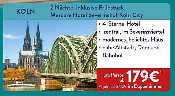 2 Nächte, inklusive Frühstück Mercure Hotel Severinshof Köln City