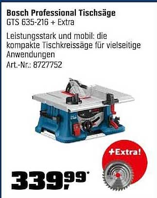 Bosch Professional Tischsäge GTS 635-216 + Extra