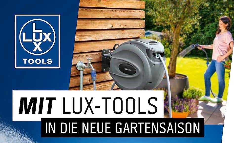 MIT LUX-TOOLS IN DIE NEUE GARTENSAISON