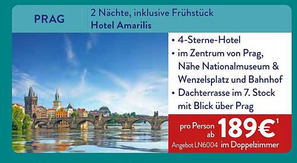 PRAG 2 Nächte, inklusive Frühstück Hotel Amarilis
