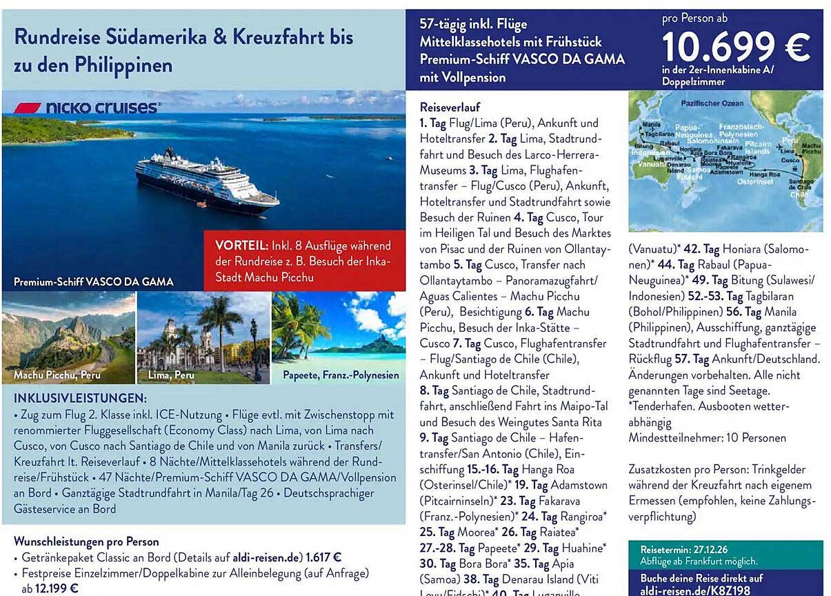 Rundreise Südamerika & Kreuzfahrt bis zu den Philippinen