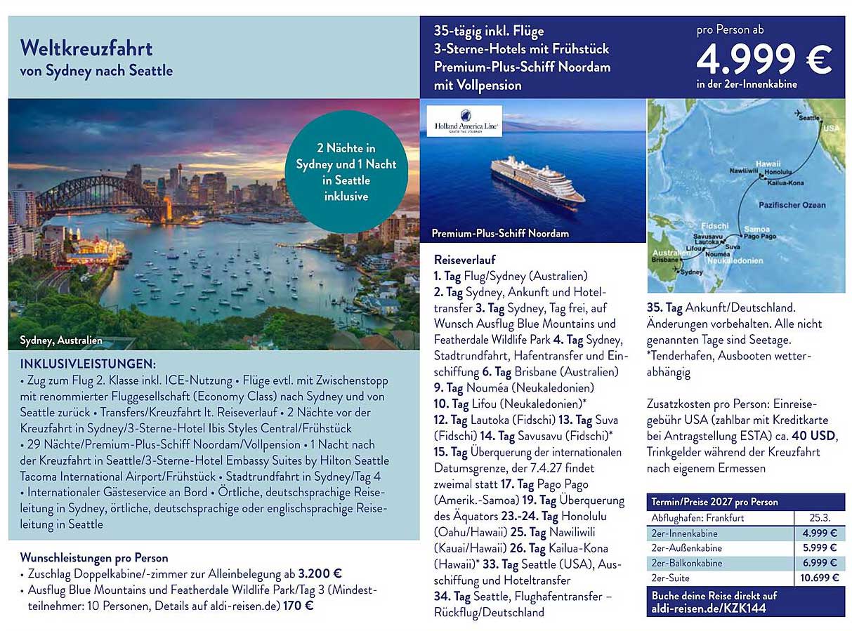 Weltkreuzfahrt von Sydney nach Seattle