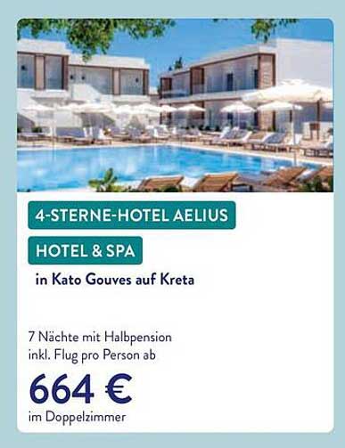4-STERNE-HOTEL AELIUS HOTEL & SPA in Kato Gouves auf Kreta