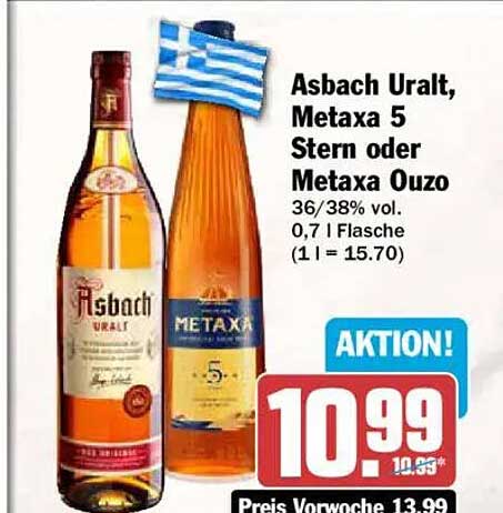 Asbach Uralt, Metaxa 5 Stern oder Metaxa Ouzo