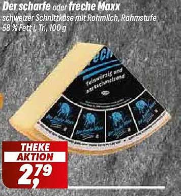 Der scharfe oder freche Maxx