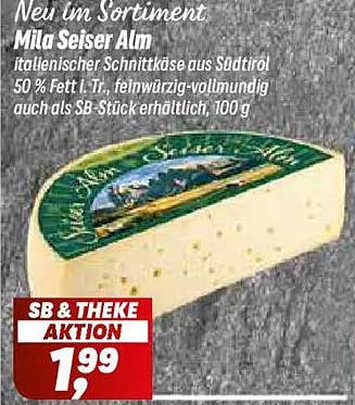 Mila Seiser Alm italienischer Schnittkäse aus Südtirol 50 % Fett i. Tr., feinwürzig-vollmundig auch als SB-Stück erhältlich, 100 g