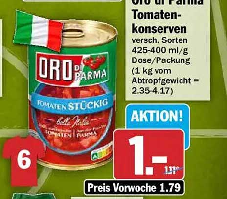 Oro di Parma Tomatenkonserven verschieden Sorten 425-400 ml/g Dose/Packung (1 kg vom Abtropfgewicht = 2.35-4.17)