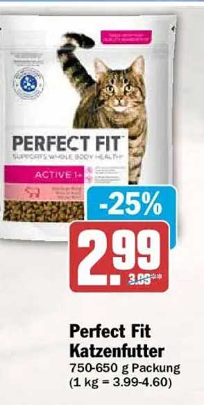 Perfect Fit Katzenfutter 750-650 g Packung (1 kg = 3.99-4.60)