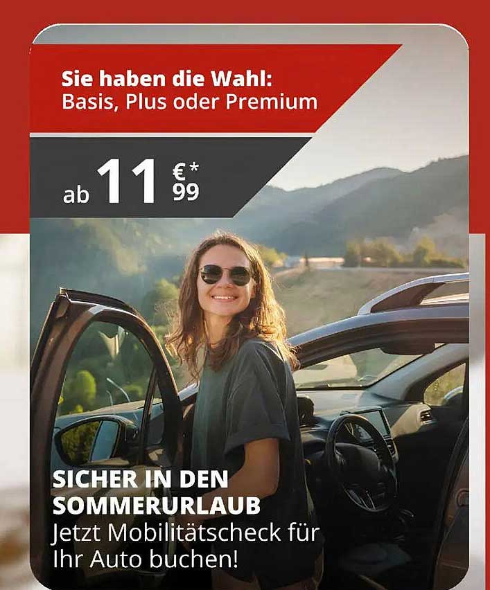 SICHER IN DEN SOMMERURLAUB Jetzt Mobilitätscheck für Ihr Auto buchen!