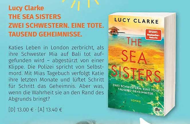 THE SEA SISTERS ZWEI SCHWESTERN. EINE TOTE. TAUSEND GEHEIMNISSE.