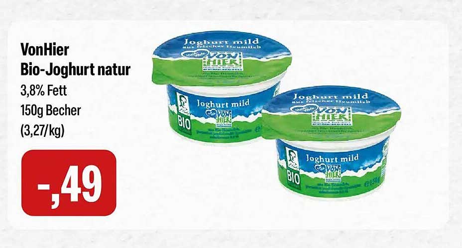VonHier Bio-Joghurt natur 3,8% Fett 150g Becher (3,27/kg)