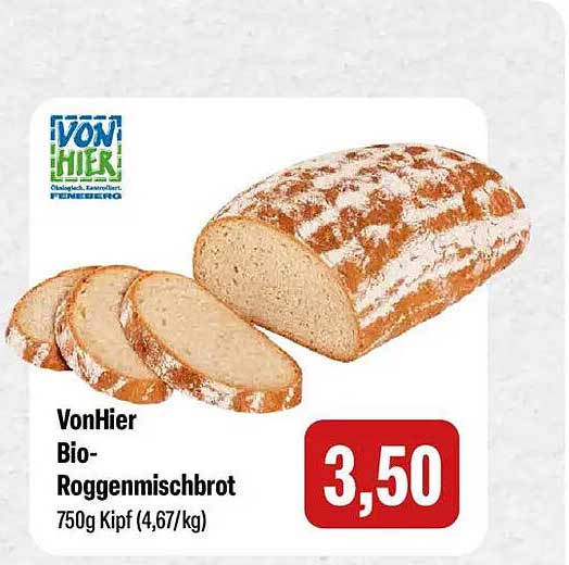 VonHier Bio-Roggenmischbrot 750g Kipf (4,67/kg)