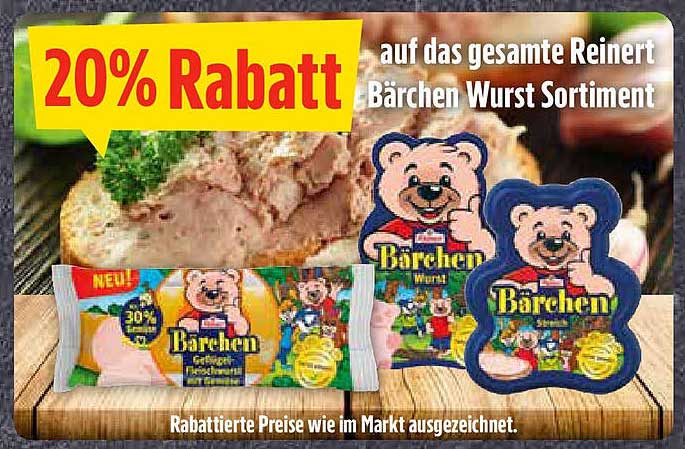 20% Rabatt auf das gesamte Reinert Bärchen Wurst Sortiment