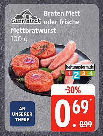 Braten Mett oder frische Mettbratwurst 100 g