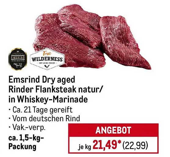 Emsrind Dry Aged Rinder Flanksteak natur/in Whiskey-Marinade, 1,5 kg Packung