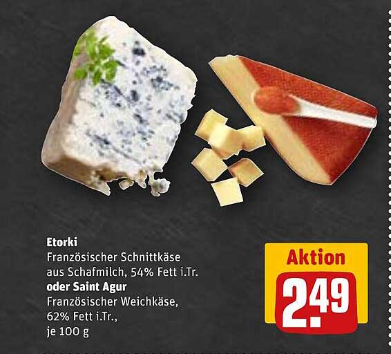Etorki Französischer Schnittkäse oder Saint Agur, je 100 g