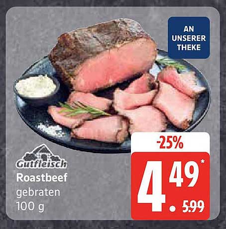 Gutfleisch Roastbeef, gebraten 100 g