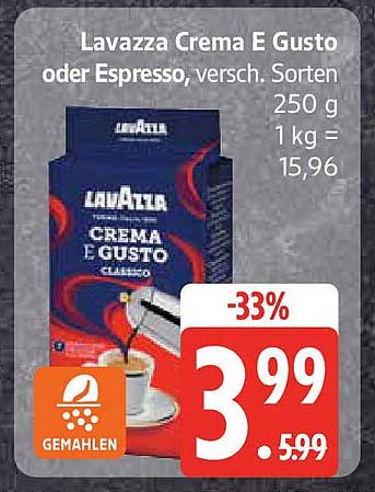 Lavazza Crema E Gusto oder Espresso, versch. Sorten 250 g