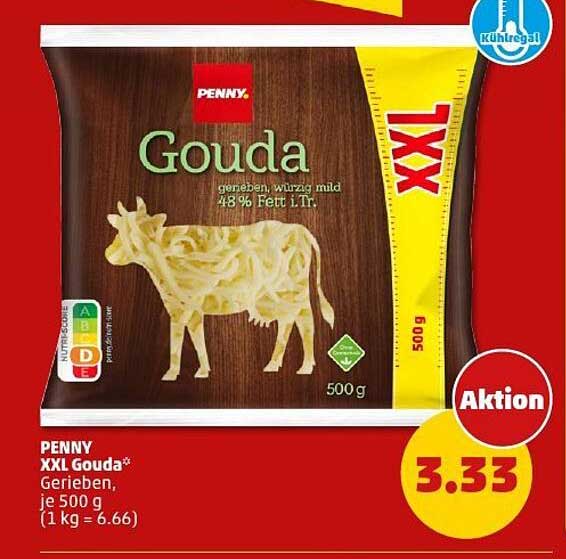 PENNY XXL Gouda* Gerieben, je 500 g