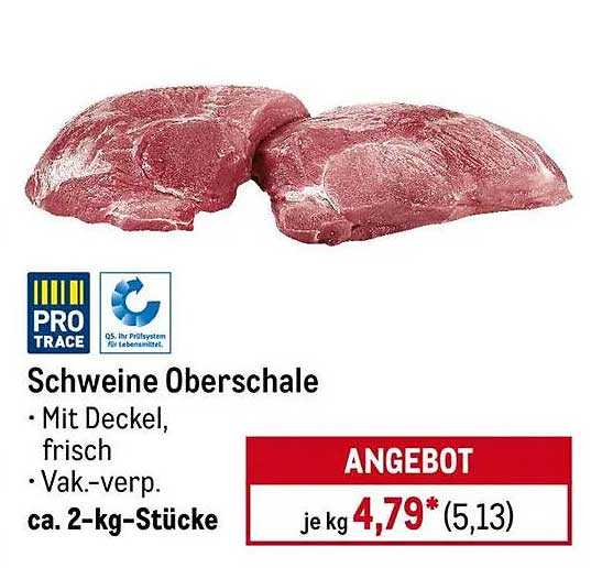 Schweine Oberschale – Mit Deckel, frisch, vakuumverpackt