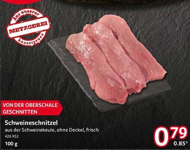 Schweineschnitzel aus der Schweinekeule, ohne Deckel, frisch