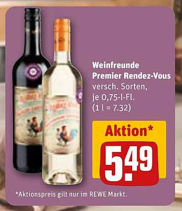 Weinfreunde Premier Rendez-Vous, versch. Sorten, je 0,75-l-Fl.