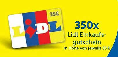 350x Lidl Einkaufsgutschein in Höhe von jeweils 35 €