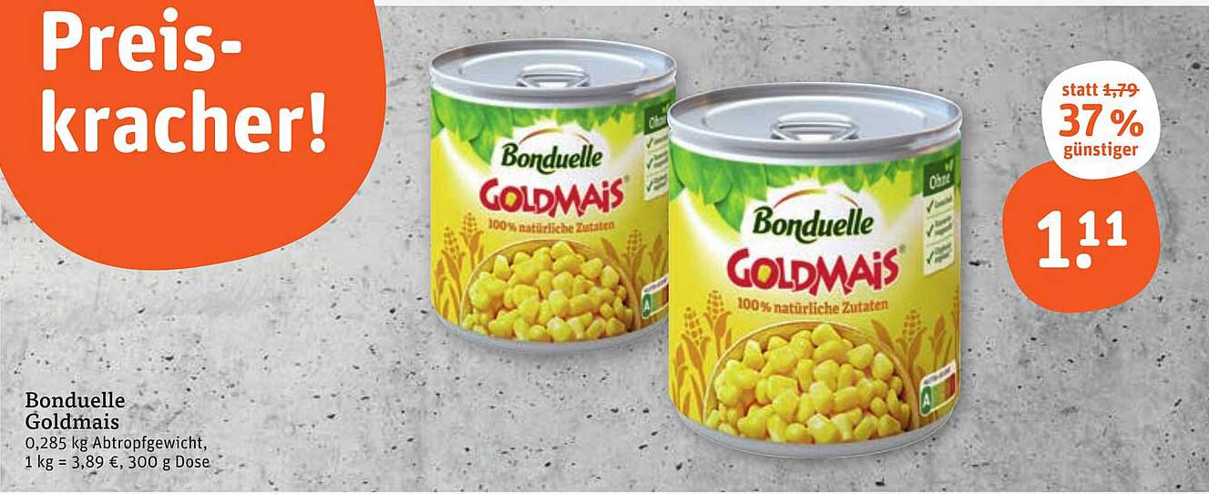 Bonduelle Goldmais 0,285 kg – 37 % günstiger!